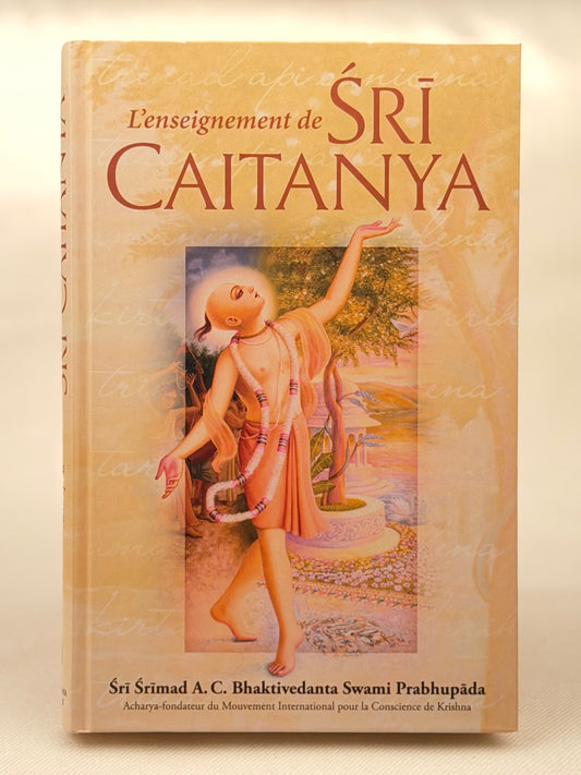 L'enseignement de Srī Caitanya